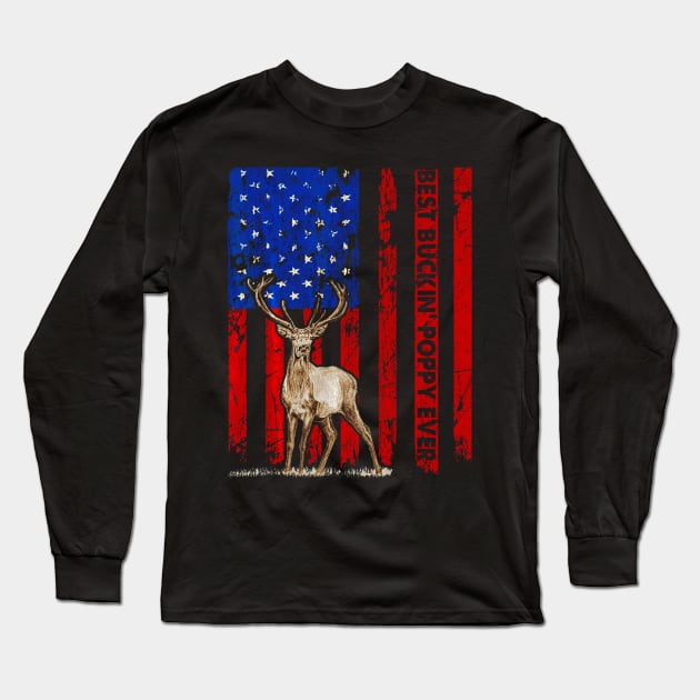 Best Buckin Poppy Ever Deer Hunting Long Sleeve T-Shirt by Kiwistore